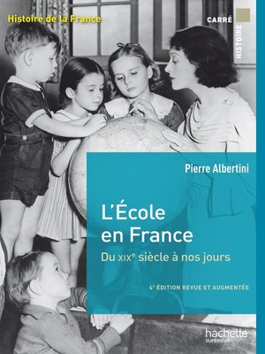 cover image of L'école en France du XIXe siècle à nos jours de la maternelle à l'université--Ebook epub